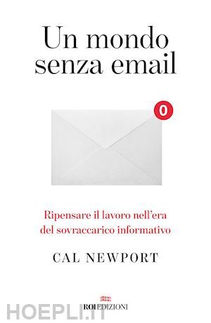 newport cal - un mondo senza email