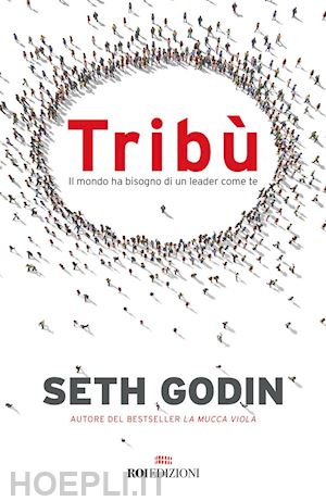 godin seth - tribu'
