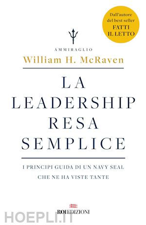 mcraven william h. - la leadership resa semplice