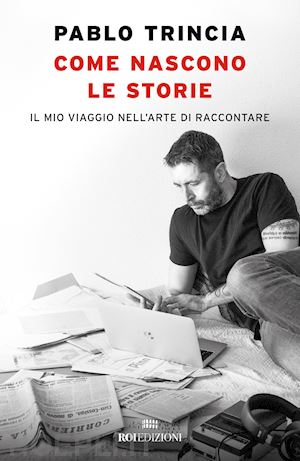 trincia pablo - come nascono le storie