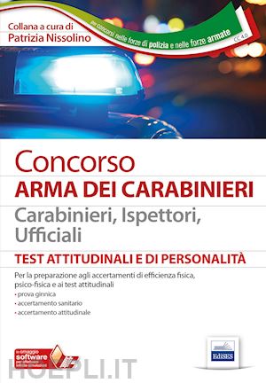 nissolino p. (curatore) - concorso arma dei carabinieri