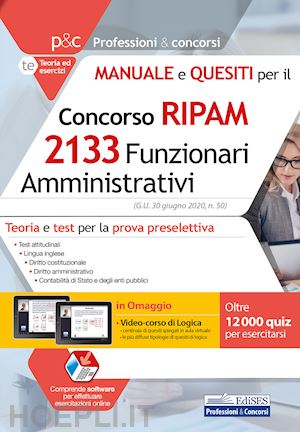  - manuale e quesiti per il concorso ripam - 2133 funzionari amministrativi