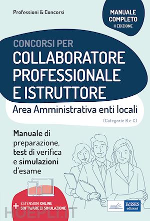 aa.vv. - collaboratore professionale e istruttore - area amministrativa enti locali