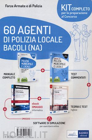 sarcone v.(curatore) - kit concorso 60 agenti di polizia locale bacoli (napoli). con e-book. con software di simulazione
