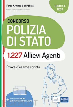 nissolino p.(curatore) - concorso polizia di stato - 1.227 allievi agenti