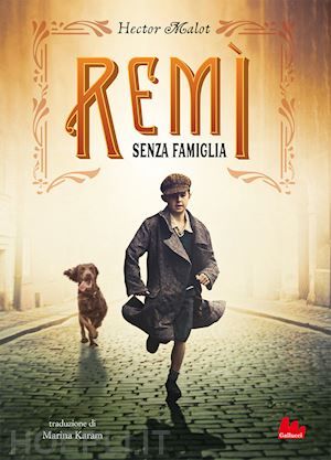 malot hector - remi. senza famiglia