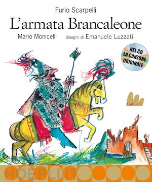 scarpelli furio; monicelli mario - l'armata brancaleone. nuova ediz. con cd audio