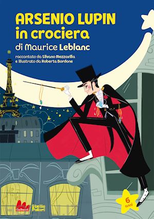 mezzavilla silvano - arsenio lupin in crociera di maurice leblanc