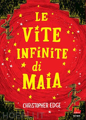 edge christopher - le vite infinite di maia