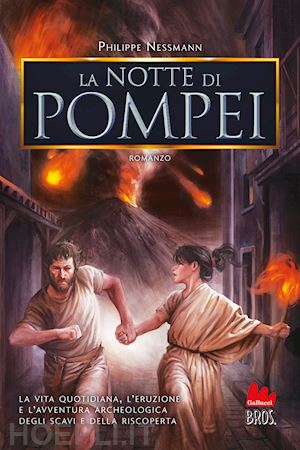 nessmann philippe - la notte di pompei