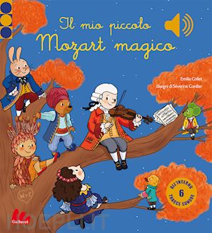 Il mio piccolo Händel. Libro sonoro. Ediz. a colori di Emilie Collet -  9788893487344 in Libri musicali