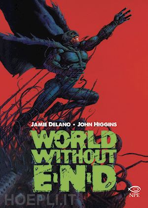 delano jamie; higgins john - world without end