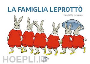 delalain henriette - la famiglia leprotto'