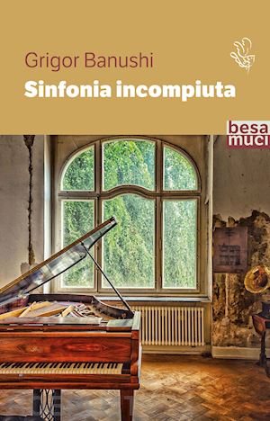 banushi grigor - sinfonia incompiuta