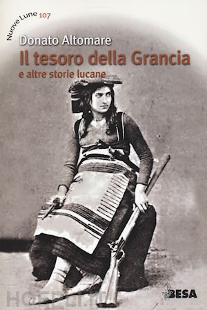 altomare donato - il tesoro della grancia e altre storie lucane