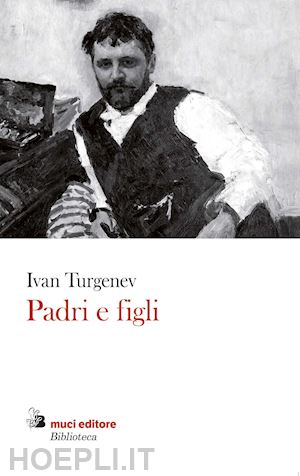 turgenev ivan - padri e figli