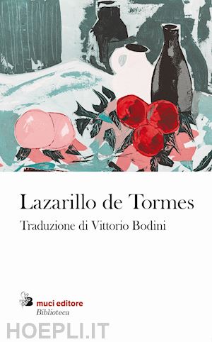 anonimo - lazarillo de tormes