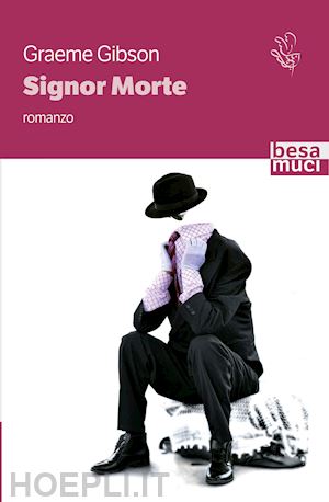 gibson graeme - signor morte