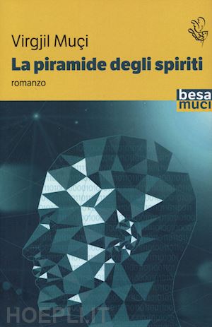 muci virgjil - la piramide degli spiriti