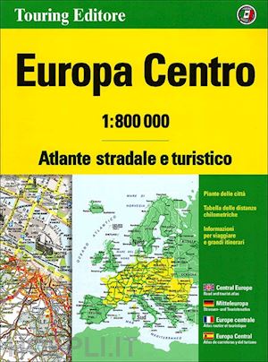 aa.vv. - europa centro. atlante stradale e turistico 1:800.000. ediz. multilingue