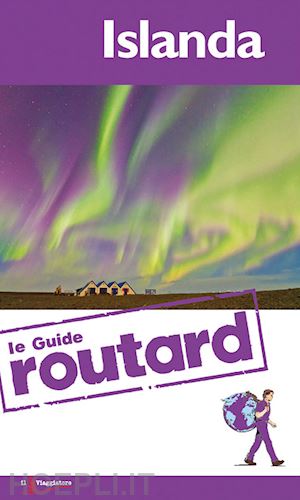 aa.vv. - islanda guide routard it. 2014