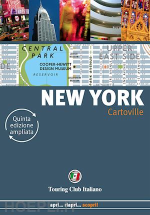 New York Cartoville Tci 2016 - Aa.Vv. | Libro Touring Club Italiano 02/2016  