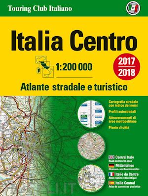 aa.vv. - atlante stradale italia centro tci 2017/2018 ediz. multilingue