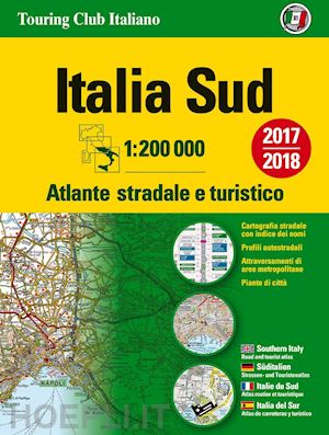 aa.vv. - atlante stradale italia sud tci 2017/2018 ediz. multilingue