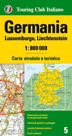 aa.vv. - germania, lussemburgo, liechtenstein 1:800.000. carta stradale e turistica. ediz