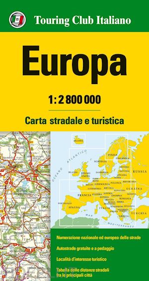 aa.vv. - europa 1:2.800.000. carta stradale e turistica