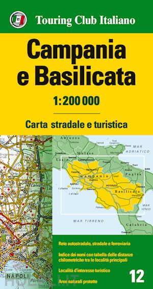 aa.vv. - campania e basilicata 1:200.000. carta stradale e turistica. ediz. multilingue