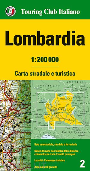 Lombardia Carta Stradale E Turistica Tci 2018 - Aa.Vv ...