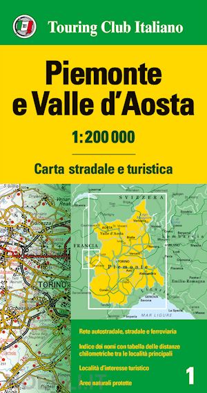 aa.vv. - piemonte e valle d'aosta 1:200.000. carta stradale e turistica