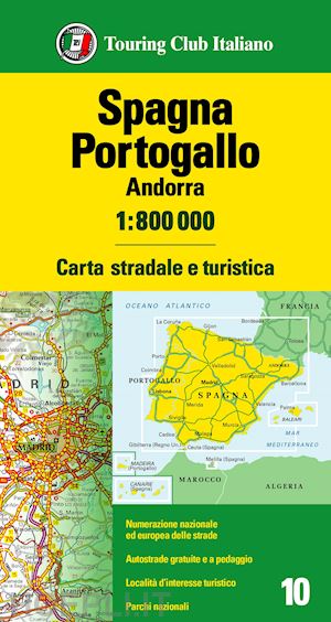 aa.vv. - spagna portogallo andorra carta stradale e turistica tci 2021