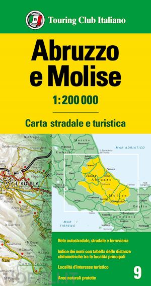 aa.vv. - abruzzo e molise carta stradale e turistica tci 2024 scala 1:200.000