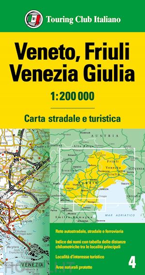 aa.vv. - veneto, friuli venezia giulia carta stradale e turistica tci 2024