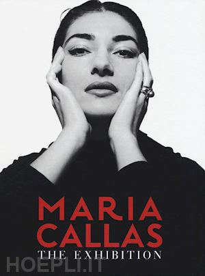 capella massimiliano - maria callas the exhibition