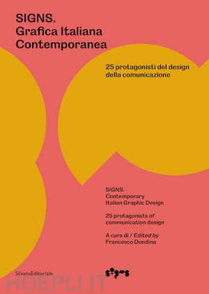 dondina f. (curatore) - signs. grafica italiana contemporanea