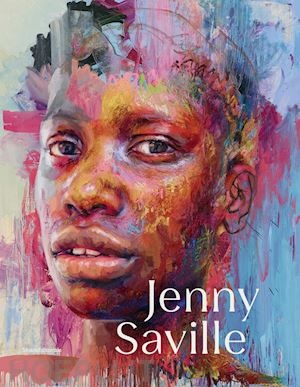 risaliti s. (curatore) - jenny saville