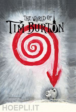 de gaetano d. (curatore) - the world of tim burton
