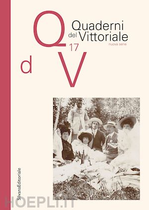 zanetti g. (curatore) - quaderni del vittoriale. vol. 17