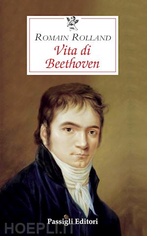 rolland romain - la vita di beethoven