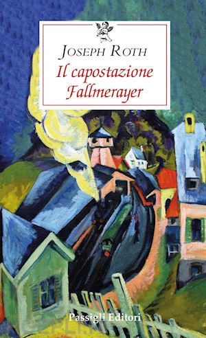 roth joseph - il capostazione fallmerayer