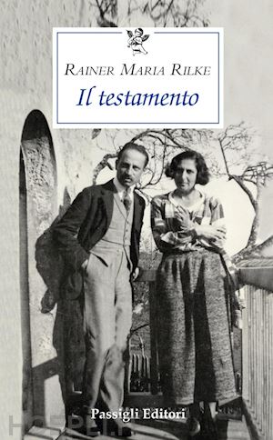 rilke rainer maria - il testamento