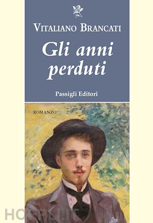 brancati vitaliano - gli anni perduti