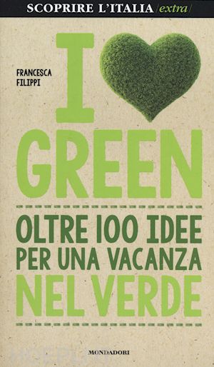 filippi francesca - i love green