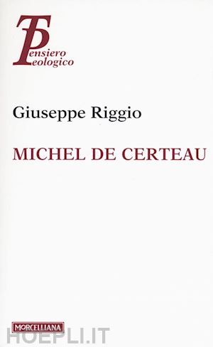 riggio giuseppe - michel de certeau