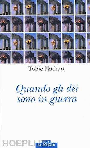 nathan tobie - quando gli dei sono in guerra