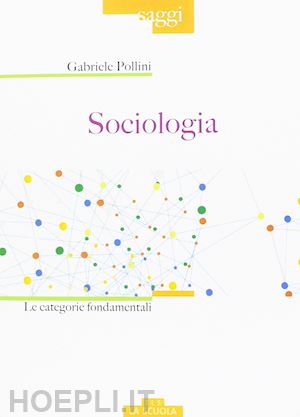 pollini gabriele - sociologia