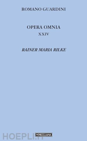 guardini romano - rainer maria rilke